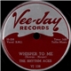 The Rhythm Aces - Whisper To Me / Olly, Olly, Atsen, Free