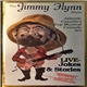 Jimmy Flynn - The Jimmy Flynn Show Live - Jokes & Stories